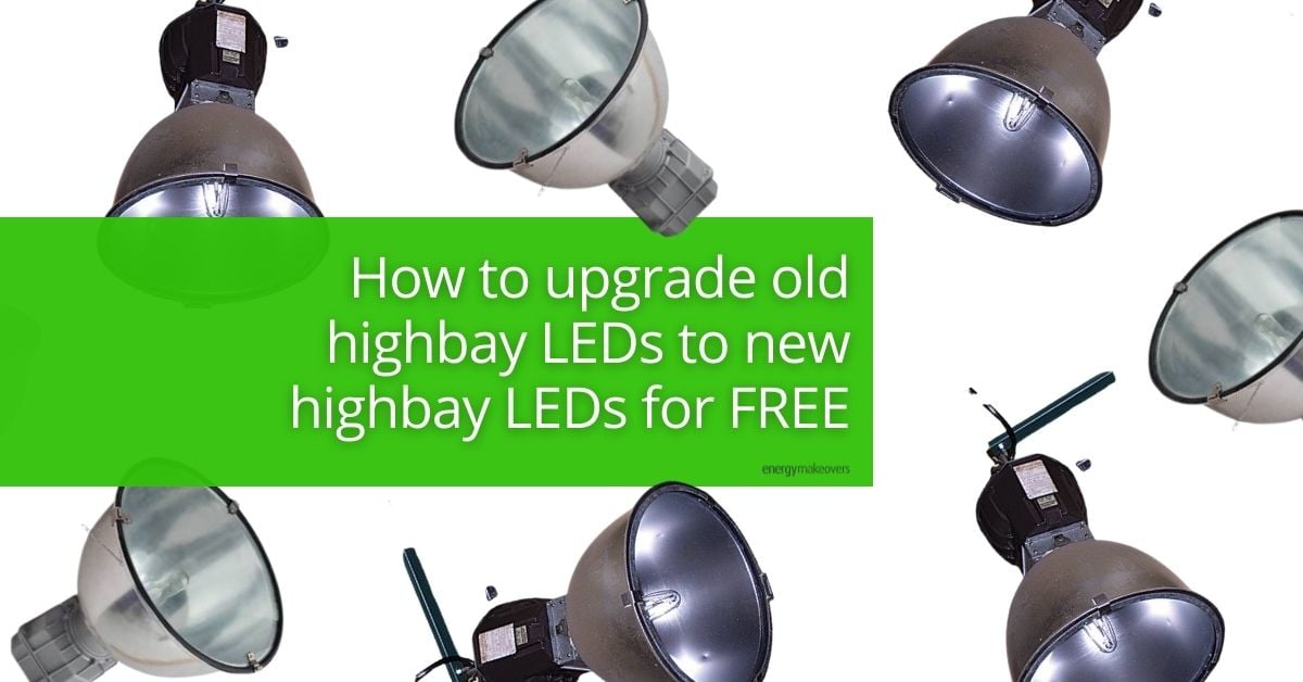 How to upgrade old highbays to led