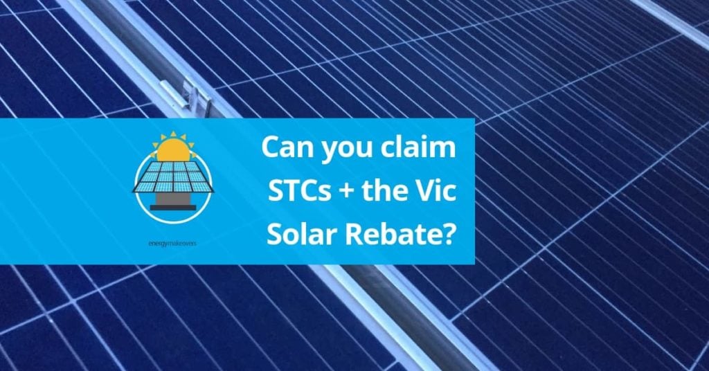 STCs and Vic Rebate