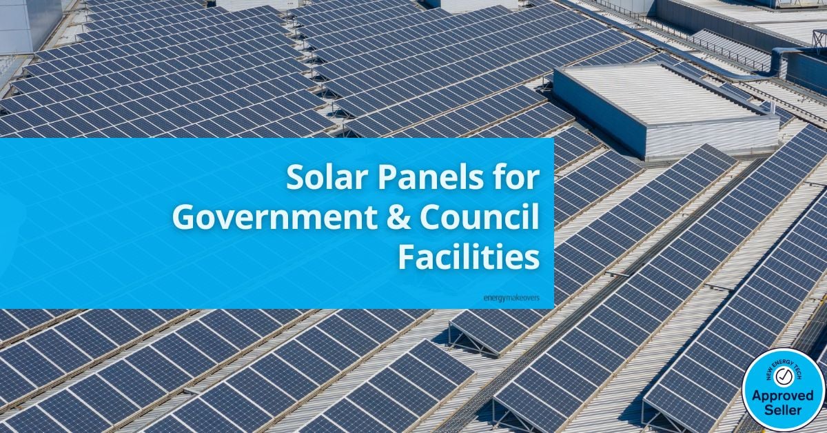Solar Panels for Government & Council Facilities