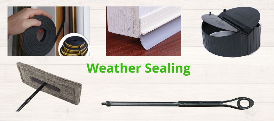 Weather sealing offers