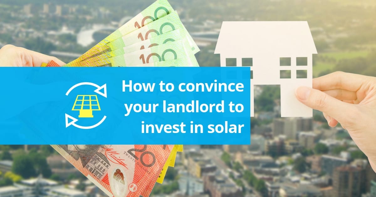 How to convince your landlord to invest in solar