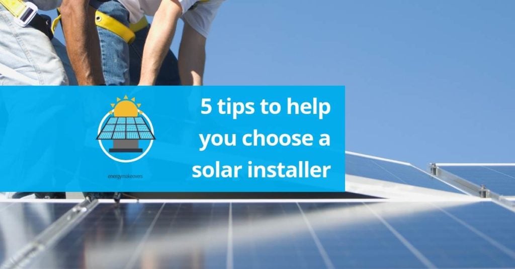 how to choose a solar installer
