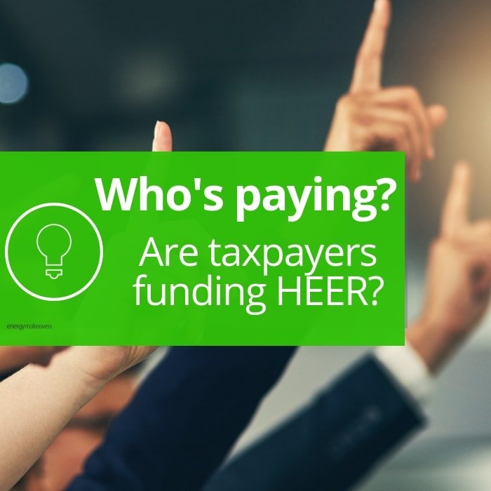 Are taxpayers funding the HEER incentive?